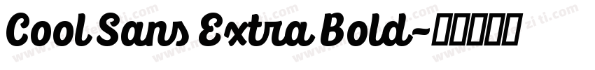 Cool Sans Extra Bold字体转换